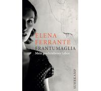 Frantumaglia: Mein geschriebenes Leben: 5120