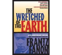 Frantz Fanon Wretched of the Earth (Tapa blanda)