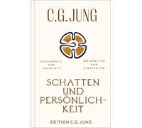 Franz Alt C. G. Schatten und Persönlichkeit: Weisheiten und Einsic (Tapa dura)