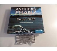 Franz,Andreas - Eisige Nähe