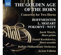 Franz Anton Hof The Golden Age of the Horn: Concertos for (CD) (Importación USA)
