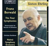 Franz Berwald: The Four Symphonies & Konzertstück for Bassoon & Orchestra