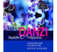 Franz Danzi : Potpourris et Septuors pour clarinette. Klöcker.