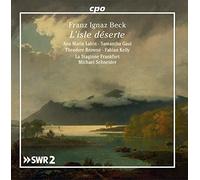 Franz Ignaz Beck : L'Isle déserte. Labin, Gaul, Browne, Kelly, La Stagione, Schneider.