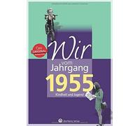 Franz Josef Han Wir vom Jahrgang 1955 - Kindheit und Jugend (Jahrgan (Tapa dura)