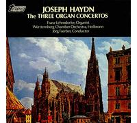 Franz Joseph Haydn - The Three Organ Concertos
