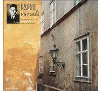 Franz Kafka A Prague