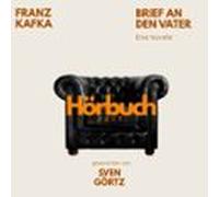 Franz Kafka: Brief An Den Vater (audiolibro)