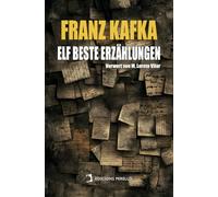 Franz Kafka: Elf beste Erzählungen: 2 (Universals)