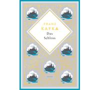 Franz Kafka Kafka - Das Schloss: Schmuckausgabe mit Goldprägung (Ana (Tapa dura)