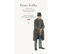 Franz Kafka. Ocasión para una pequeña desesperación (SERIE ILLUSTRATA / FICCIÓN FANTÁSTICA)