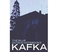 Franz Kafka The Blue Octavo Notebooks /anglais