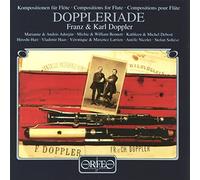 Franz & Karl Doppler : Oeuvres pour flûtes. Nicolet, Adorjan, Bennett, Haas.