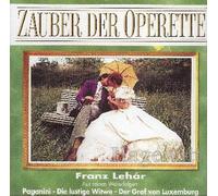 Franz Lehar - Aus seinen Welterfolgen / Zauber der Operette
