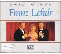 Franz Lehár - Ewig junger Franz Lehar