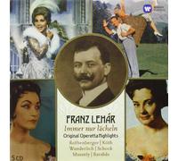 Franz Lehar: Immer nur lacheln... Original Operetta Highlights by Electrola Operetta Collection: Franz Lehar