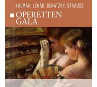 E. Kalman / F. Lehar / R. Benatzky / O. Strauss – Operetten Gala – CD