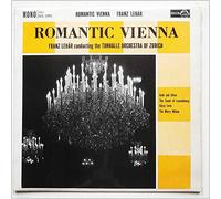 Franz Lehar, Tonhalle Orchestra Of Zurich - Romantic Vienna [LP]