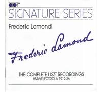 Franz Liszt (Composer),Frederic Lamond (Piano) - Lamond - The Complete Liszt Recordings 1919-36 By Franz Liszt (Composer),Frederic Lamond (Piano) (1994-07-01)