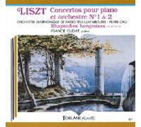 Franz Liszt - Concertos Pour Piano Et Orchestre N°1&2 - Rhapsodies Hongroises