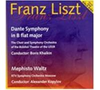 Franz Liszt - Dante Symphony in B Flat Major / Mephisto Waltz