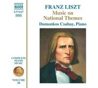 Csabay, Domonkos – Liszt: Music On National Themes (Liszt Complete Piano Music, Vol. 58) – CD