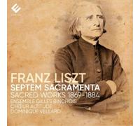 Franz Liszt Franz Liszt: Septem Sacramenta (CD) Album (Importación USA)