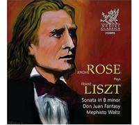 Franz Liszt : Sonata in B minor/Don Juan Fantasy/Mephisto Waltz