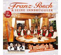 Franz Posch & seine Innbrüggler - G'müatlich is... lieblich, adventlich, weihnachtlich; Volksmusik aus Tirol; Weihnacht