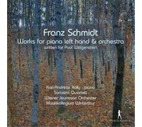 Albert, Werner Andreas Kolly, Karl-Andreas Musikkollegium Winterthur Sarastro Quartett Wiener Jeunesse Orchester - Schmidt: Obras Para Piano Mano Izquierda Y Orquesta