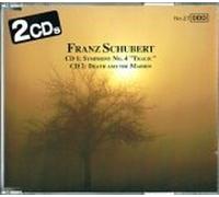 Franz Schubert: CD 1 Symphony No.4 "Tragic: CD 2 Death and the Maiden