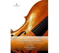 Franz Schubert - Deutsche Messe, D 872: for String Quartet - Score & Parts