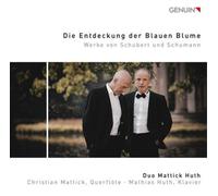 Duo Mattick Huth – Schubert, Schumann: Obras para flauta y piano – Walter Genuin