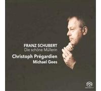 Franz Schubert Die Schone Mullerin (Pregardien, Gees) (CD) (Importación USA)