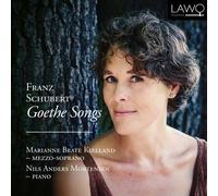 Marianne Beate Kielland - Franz Schubert: Goethe Songs