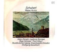 Franz Schubert - Franz Schubert , Helen Donath , Ingeborg Springer , Peter Schreier , Theo Adam , Rundfunkchor Leipzig , Staatskapelle Dresden , Wolfgang Sawallisch - Messe As-dur - ETERNA - 8 26 216