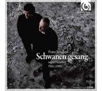 Franz Schubert – Schwanengesang – CD – Importación USA