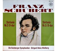 Franz Schubert , Heinz Wallberg , Bamberger Symphoniker - Sinfonie Nr. 3 D-dur / Sinfonie Nr. 5 B-dur - Orbis - 21 584