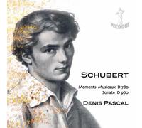 Franz Schubert : Moments musicaux, D.780 - Sonate, D.960