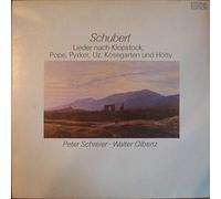 Franz Schubert , Peter Schreier , Walter Olbertz - Lieder Nach Klopstock, Pope, Pyrker, Uz, Kosegarten Und Hölty - ETERNA Edition - 8 26 532