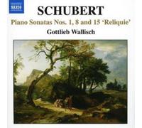 Franz Schubert Piano Sonatas Nos. 1, 8 and 15 'Reliquie' (CD) (Importación USA)