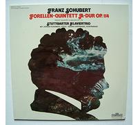 Franz Schubert , Stuttgarter Klaviertrio - Forellen-Quintett A-dur Op. 114 - Intercord - 29 303-5, Intercord - 29 732-A/B, Intercord - INT 160.805