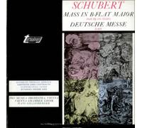 Franz Schubert, Vienna Pro Musica Orchestra, Wiener Kammerchor, Hans Gillesberger - Mass In B-Flat Major / Deutsche Messe
