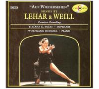 Franz Sojat & Kurt Weill - The Songs of Leher & Weill