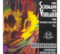 Franz Vorraber - Schumann: The Complete Piano Works, Vol. 7
