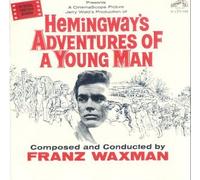 Franz Waxman - Hemingway's Adventures of a Young Man [Original Motion Picture Soundtrack] (UK Import)