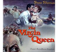 FRANZ WAXMAN - THE VIRGIN QUEEN OST