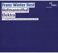 Franz Winter liest Hofmannsthal Elektra