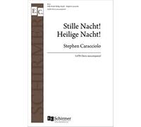 Franz Xaver Gruber: ¡Stille Nacht! ¡Heilige Nacht! : SATB: Puntuación vocal