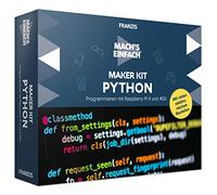 FRANZIS 67183 Mach' s Einfach Maker Kit Python para Raspberry Pi 4 y 400, Incluye Todos los componentes y Manual de 140 páginas